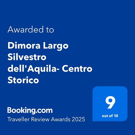 Dimora Largo Silvestro Dell'Aquila- Centro Storico Villa ภายนอก รูปภาพ